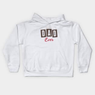 Best Dad Ever Kids Hoodie